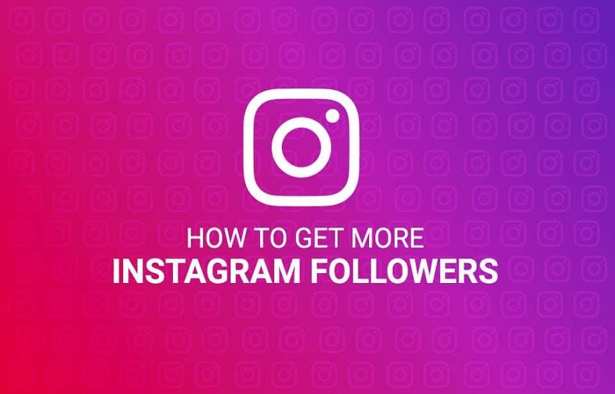 Gain More Instagram Followers